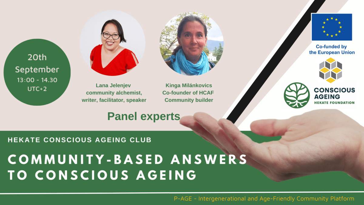 Community-Based Answers to Conscious&nbsp;Ageing